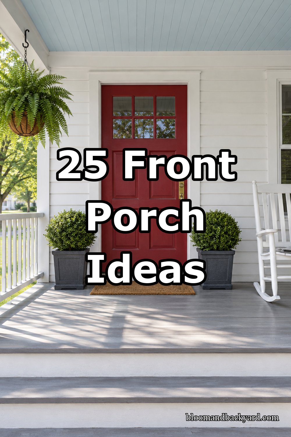 25 Front Porch Ideas